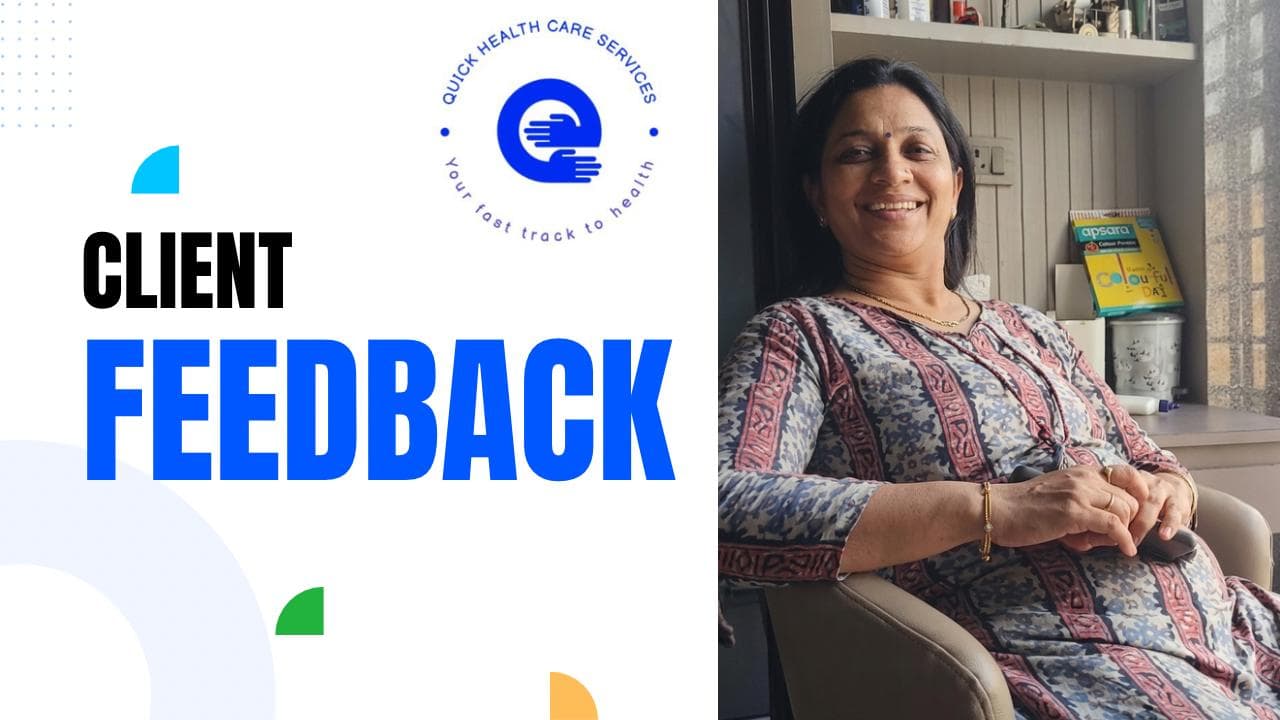 Client Feedback - Quick Health Care Services